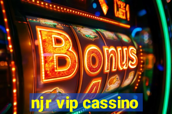 njr vip cassino